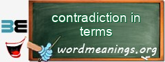 WordMeaning blackboard for contradiction in terms